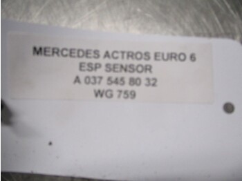 Elektrosistēma - Kravas automašīna Mercedes-Benz ACTROS A 037 545 80 32 ESP SENSOR EURO 6: foto 3