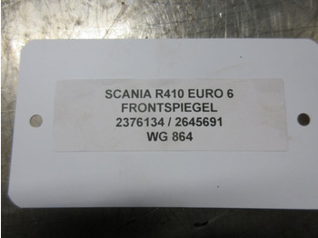 Atpakaļskata spogulis - Kravas automašīna Scania 2376134/2645691 FRONTSPIEGEL R 410 EURO 6 NIEUWE MODEL 2020: foto 3