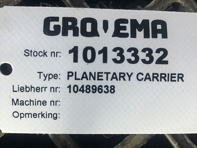 Liebherr Planetary Carrier - Piekare: foto 5 Liebherr Planetary Carrier - Piekare: foto 5