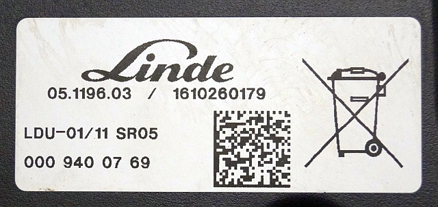 Linde 0009400769 | Display LDU-01/11 SR04 1610260179 from Linde R14HD-01 year 2 - Mērinstrumentu panelis - Iekraušanas tehnika: foto 3 Linde 0009400769 | Display LDU-01/11 SR04 1610260179 from Linde R14HD-01 year 2 - Mērinstrumentu panelis - Iekraušanas tehnika: foto 3